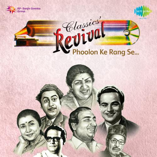 Revival Vol.3 Phoolon Ke Rang Se Mohammed Rafi MP3 Download